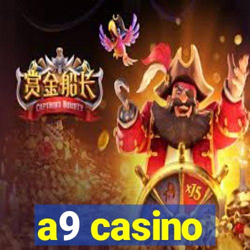 a9 casino
